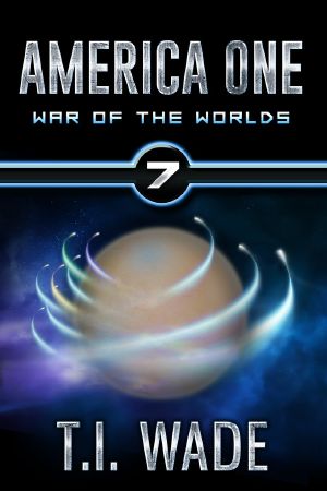 [America One 07] • America One · War of the Worlds